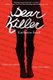 Dear Killer (Paperback): Katherine Ewell