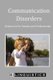 Communication Disorders - Resources for Parents and Professionals (Paperback): Scott Prath M a, Ellen S Kester Ph D