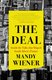 The Deal - Inside the Talks that Shaped South Africa's Future (Paperback): Mandy Wiener
