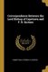 Correspondence Between the Lord Bishop of Capetown and F. R. Surtees (Paperback): Frederic R. Surtees Robert Gray