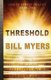 Threshold (Paperback): Bill Myers