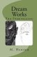 Dream Works - The Foretelling (Paperback): Maya Harper