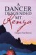 A Dancer Descended Mt. Kenya (Paperback): Gregory Paul Brown