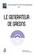 Le generateur de greons (French, Paperback): J. Pierson