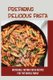 Preparing Delicious Pasta - Incredible Tasting Pasta Recipes For The Whole Family: Easy Homemade Pasta Recipes (Paperback):...