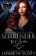 Surrender to Love (Paperback): Lizabeth Scott