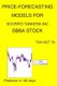 Price-Forecasting Models for Scorpio Tankers Inc SBBA Stock (Paperback): Ton Viet Ta
