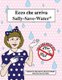 Ecco Che Arriva Sally-Save-Water!! (Italian, Paperback): Jake Miller