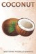 Coconut - Fun Facts on Fruits and Vegetables 46 (Paperback): Michelle Hawkins