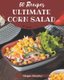 50 Ultimate Corn Salad Recipes - From The Corn Salad Cookbook To The Table (Paperback): Megan Murphy