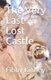 The Very Last Lost Castle (Paperback): Fibby Bob Kinney