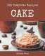 365 Complete Cake Recipes - A Cake Cookbook from the Heart! (Paperback): Sandra Neal