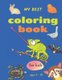my best coloring book for kids ages 5 - 10 - simple animal coloring pages for toddlers & little kids (Paperback): Bayiz Triz