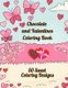 Chocolate and Valentines Coloring Book - 50 Sweet Coloring Designs (Paperback): Curly Pug Tails Press