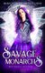 Savage Monarchs (Paperback): Holly Hook, Margo Ryerkerk