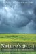 Nature's 9-1-1 - A Survivors Guide to Turbulent Times (Paperback): Emily Fritchey