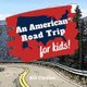 An American Road Trip For Kids (Paperback): Bill Clevlen
