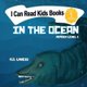 In The Ocean - Reader level 1 (Large print, Paperback, Large type / large print edition): A D Largie