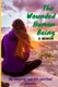 The Wounded Human Being - My amazing real life spiritual journey (Paperback): Leonard Dean