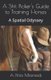 A Shit Picker's Guide to Training Horses - A Spatial Odyssey (Paperback): A Pinto Miremadi