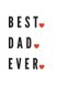 Best Dad Ever - Perfect Personalized Gift Idea Father's Day From Kid toddler Coloring Activity Funny Book Coupon...