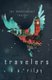 Travelers (Paperback): K. A. Riley