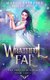 Wrathful Fae (Fae Prison Academy Book 3) (Paperback): Holly Hook, Margo Ryerkerk