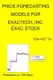 Price-Forecasting Models for Exactech, Inc. EXAC Stock (Paperback): Ton Viet Ta