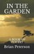 In the Garden - A Book of Poetry (Paperback): Brian Peterson