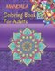 Mandala Coloring Book for Adults - Coloring Mandala: This notebook is coloring books and that help you relax, and express your...