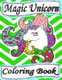 Magic Unicorn Coloring Book (Paperback): Mercedez Daniels