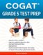 Cogat(r) Grade 5 Test Prep - Grade 5 Level 11 Form 7 One Full Length Practice Test 176 Practice Questions Answer Key Sample...