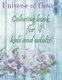 Universe of flowers coloring book for kids and adults - wonderful coloring book in flower garden universe for children and...