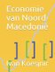 Economie van Noord-Macedonie (Dutch, Paperback): Ivan Koesjnir