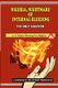 Nigeria, Nightmare of Internal Bleeding - The Only Solution - A Timely Warning (Paperback): Lawrence Olufemi Obisakin