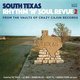 South Texas Rhythm 'N' Soul Revue 2 (From the Vaults of Crazy Cajun Records) (CD): Various Artists