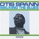Various Artists - Walking the Blues (CD): Otis Spann, Robert Lockwood Jr., St.Louis Jimmy