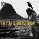 Various Artists - The Year Before Yesterday (Blu-ray disc): Los Angeles Percussion Quartet, William Kraft, Shaun Naidoo, Erik...