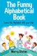 The Funny Alphabetical Book - Alphabet letter tracing for preschoolers (Paperback): Merry Stefan