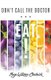 Don't Call the Doctor...EAT! (Paperback): Maya Wilkins-Chadwick