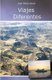 Viajes Diferentes (Spanish, Paperback): Juan Maria Hoyas Santos