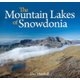 Compact Wales: Mountain Lakes of Snowdonia, The (Paperback): Des Marshall