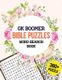 OK Boomer Bible Puzzles Word Search Book - 360+ Bible Word Search Puzzle, Brain Exercise Game, Holiday Fun for Adults, Favorite...