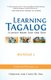 Learning Tagalog - Fluency Made Fast and Easy - Workbook 3 (Book 7 of 7) (Paperback): Frederik De Vos, Fiona De Vos