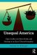 Unequal America - Class Conflict, the News Media, and Ideology in an Era of Record Inequality (Paperback): Anthony Dimaggio