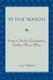 In Due Season - Essays on Novels of Development by Caribbean Women Writers (Paperback): Lucy Wilson