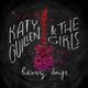Katy Guillen & The Girls - Heavy Days (CD): Katy Guillen & The Girls