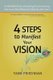 Four Steps to Manifest Your Vision - I have the POWER and so do YOU! (Paperback): Tami Friedman