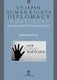 US-Japan Human Rights Diplomacy Post 1945 - Trafficking, Debates, Outcomes and Documents (Hardcover): Roger Buckley