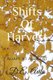 Shifts Of Harvest - Adapt At All Cost (Paperback): Deavila